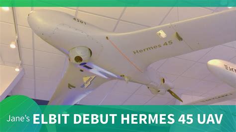 PARIS: Le Bourget launch for Elbit Hermes 45 UAV